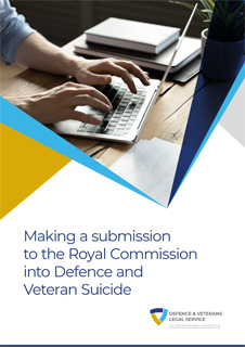 Making a submission to the Royal Commission into Defence and Veteran Suicide